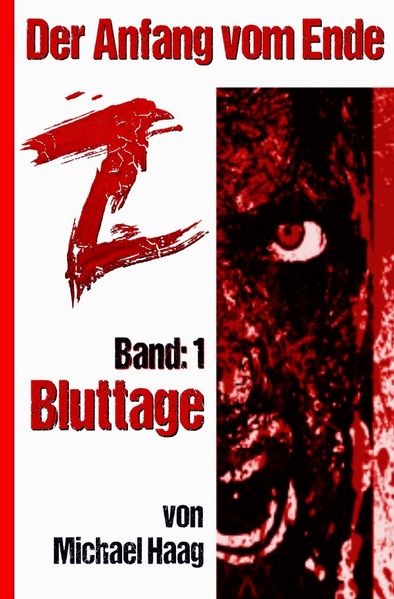 Cover von Z: Der Anfang vom Ende / Z: Bluttage
