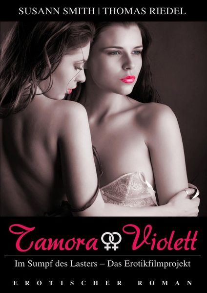Cover von Tamora & Violett – Sammleredition / Tamora & Violett