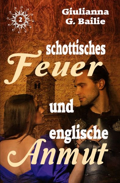Cover von Schottisches Feuer und englische Anmut – Band 2