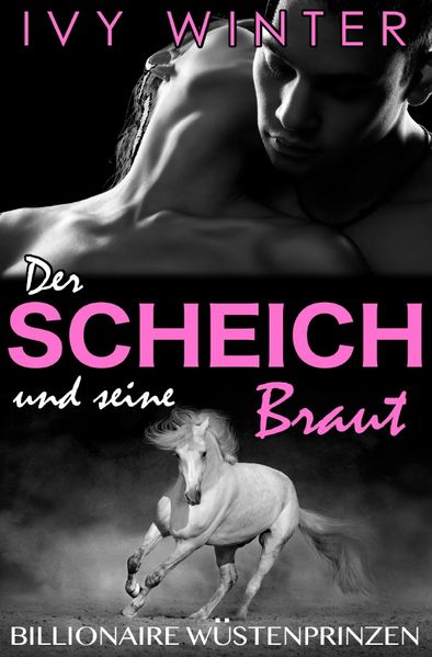 Cover von Billionaire Wüstenprinzen / Der Scheich und seine Braut