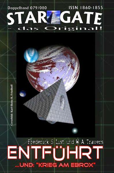 Cover von STAR GATE – das Original / STAR GATE 079-080: Entführt