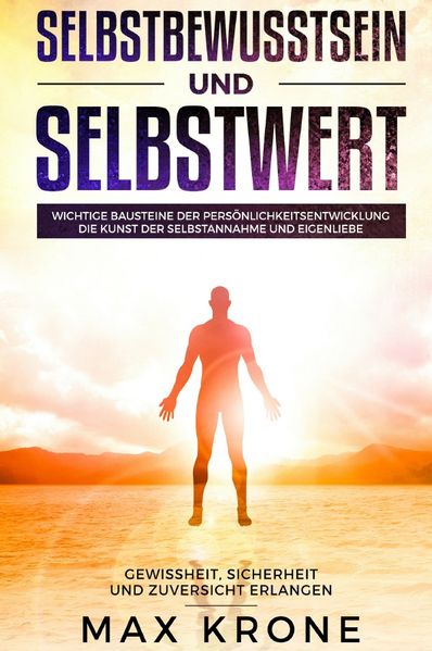 Cover von Selbstbewusstsein und Selbstwert