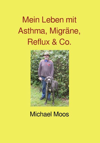 Cover von Mein Leben mit Asthma, Migräne, Reflux & Co.