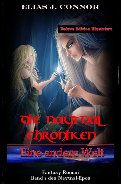 Cover von Die Naytnal Chroniken / Eine andere Welt