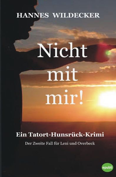 Cover von Tatort Hunsrück / Nicht mit mir!