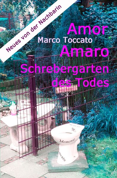 Cover von Amor Amaro / Amor Amaro – Schrebergarten des Todes