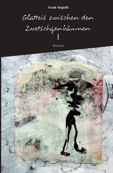 Cover von Glatteis zwischen den Zwetschgenbäumen