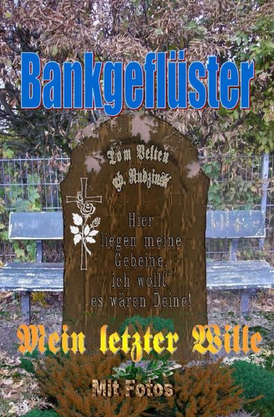 Cover von Bankgeflüster – Mein letzter Wille