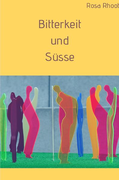 Cover von Bitterkeit und Süsse