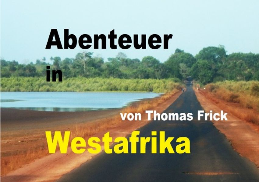 Cover von Bildband Abenteuer in Westafrika
