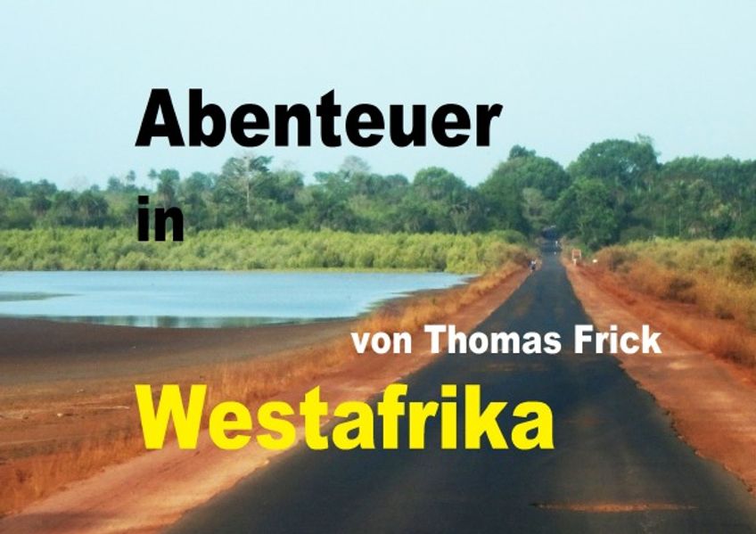 Cover von Bildband Abenteuer in Westafrika