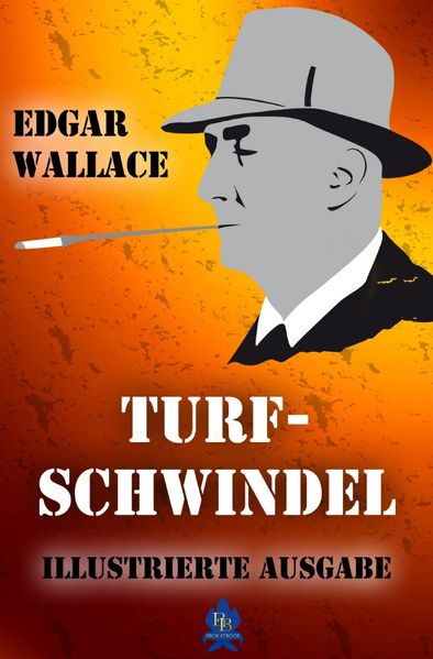 Cover von Illustrierte Edgar-Wallace-Reihe / Turfschwindel