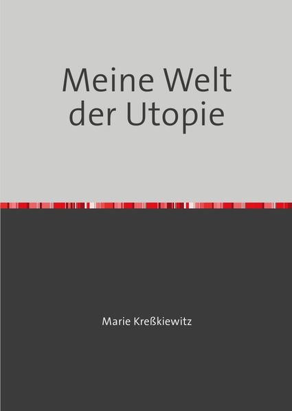 Cover von Meine Welt der Utopie