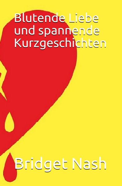 Cover von Blutende Liebe