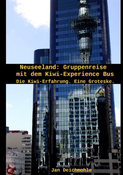 Cover von Neuseeland – Gruppenreise im Kiwi Experience Bus