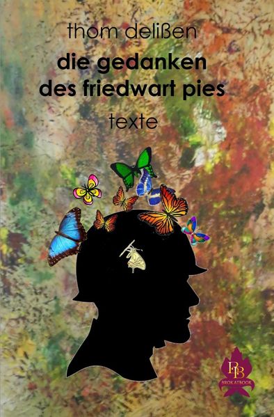 Cover von Die Gedanken des Friedwart Pies