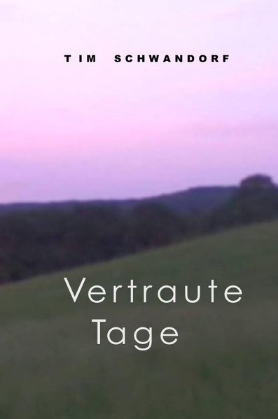 Cover von Vertraute Tage