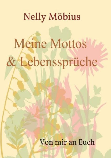 Cover von Meine Mottos und Lebenssprüche