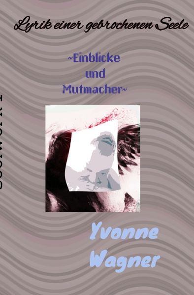 Cover von Seelenwerke / Lyrik einer gebrochenen Seele