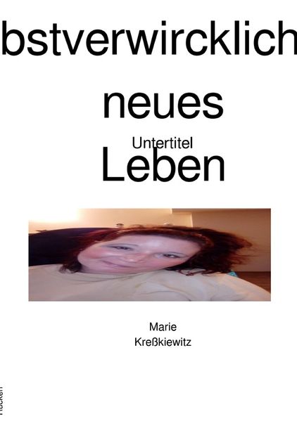 Cover von Selbstverwircklichung- neues Leben