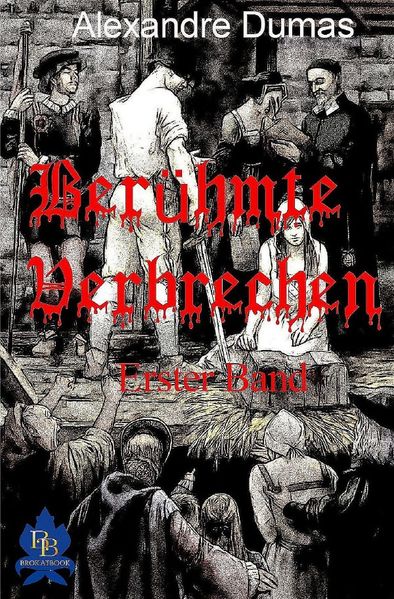 Cover von Berühmte Verbrechen / Berühmte Verbrechen, Erster Band