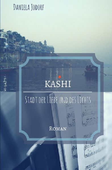 Cover von KASHI – Stadt der Liebe und des Lichts