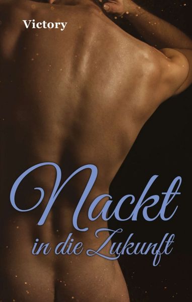 Cover von Nackt in die Zukunft