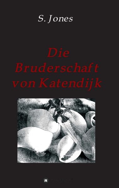 Cover von Die Bruderschaft von Katendijk