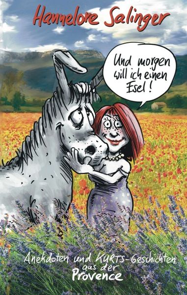 Cover von Und morgen will ich einen Esel !