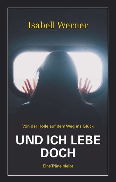 Cover von Und ich lebe doch