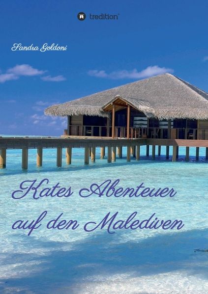 Cover von Kates Abenteuer auf den Malediven