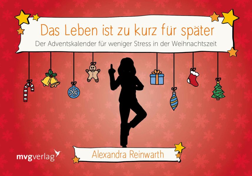 Cover von Das Leben ist zu kurz für später: Adventskalender