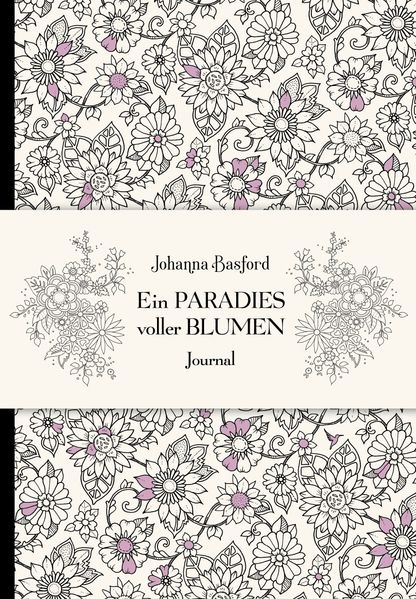 Cover von Ein Paradies voller Blumen – Journal