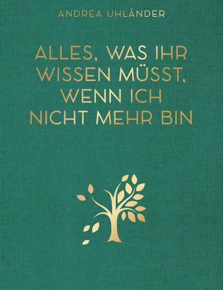 Cover von Alles, was ihr wissen müsst, wenn ich nicht mehr bin