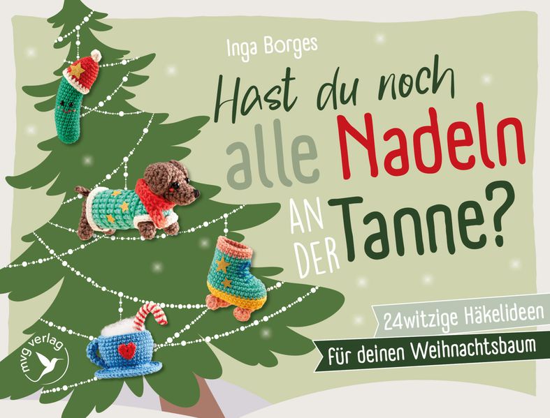 Cover von Hast du noch alle Nadeln an der Tanne?