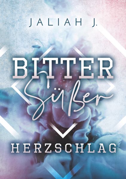 Cover von Bittersüßer Herzschlag
