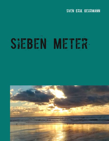 Cover von Sieben Meter