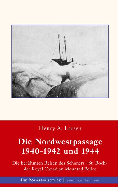 Cover von Die Nordwestpassage 1940-1942 und 1944