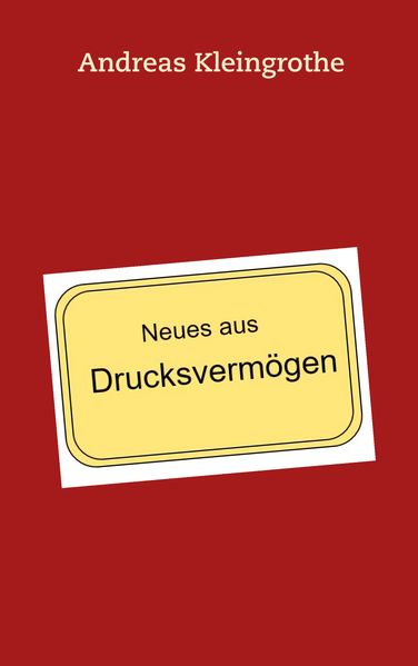 Cover von Neues aus Drucksvermögen
