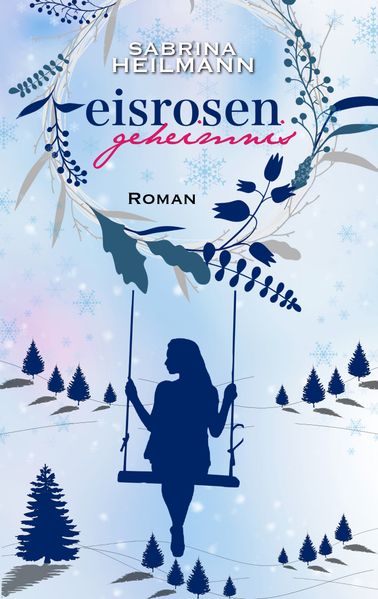 Cover von Eisrosengeheimnis