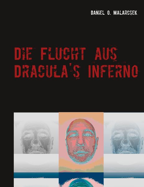 Cover von Die Flucht aus Dracula’s Inferno