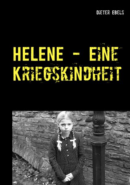 Cover von HELENE – Eine Kriegskindheit