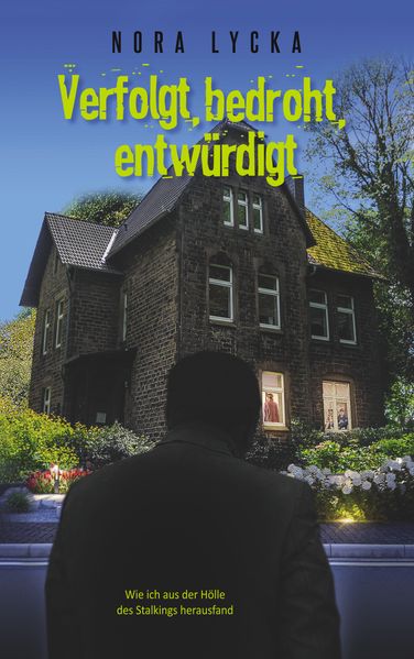 Cover von Verfolgt, bedroht, entwürdigt