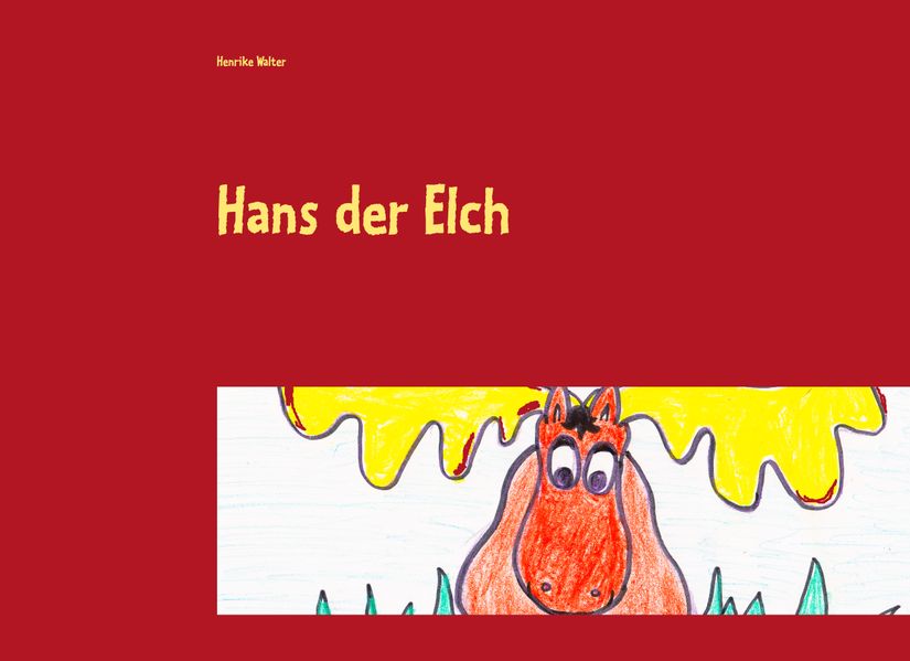Cover von Hans der Elch