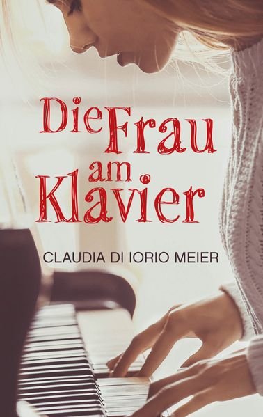 Cover von Die Frau am Klavier