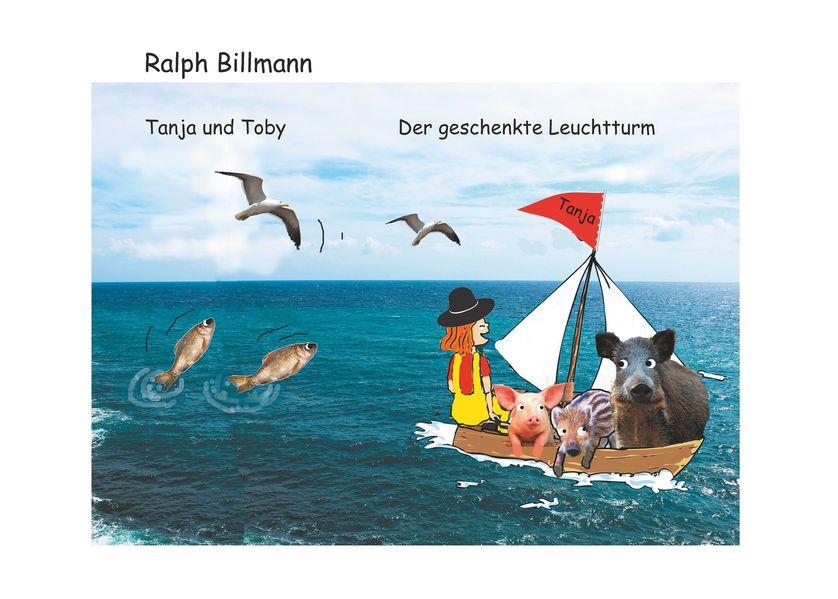 Cover von Tanja und Toby Der geschenkte Leuchtturm