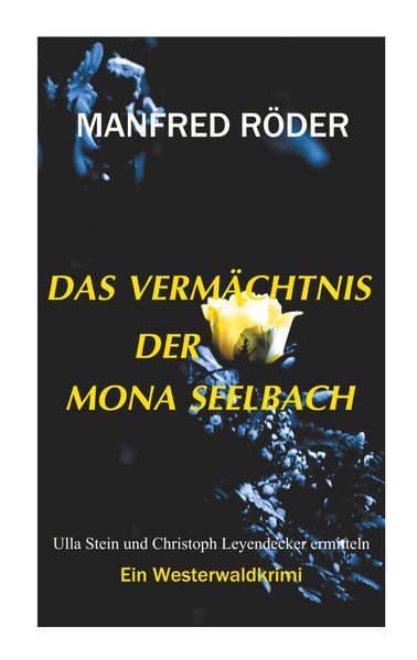 Cover von Das Vermächtnis der Mona Seelbach