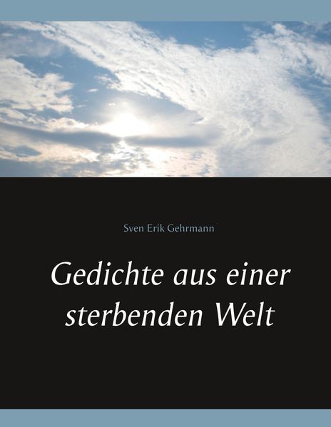 Cover von Gedichte aus einer sterbenden Welt
