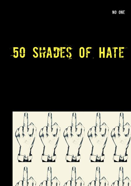 Cover von 50 Shades Of Hate