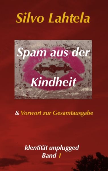 Cover von Spam aus der Kindheit